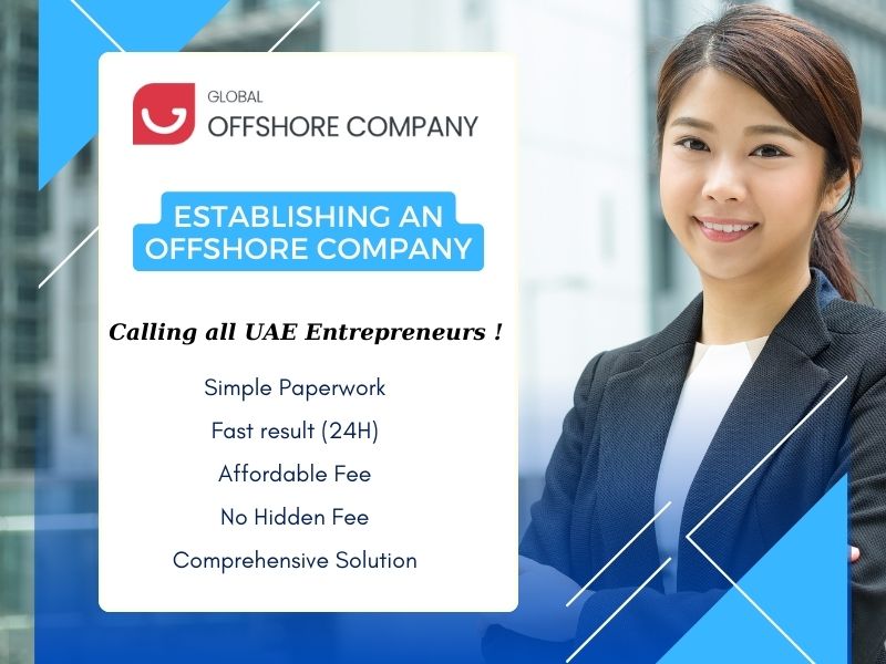 Establish Your Offshore Company Hassle-Free while staying in UAE! 