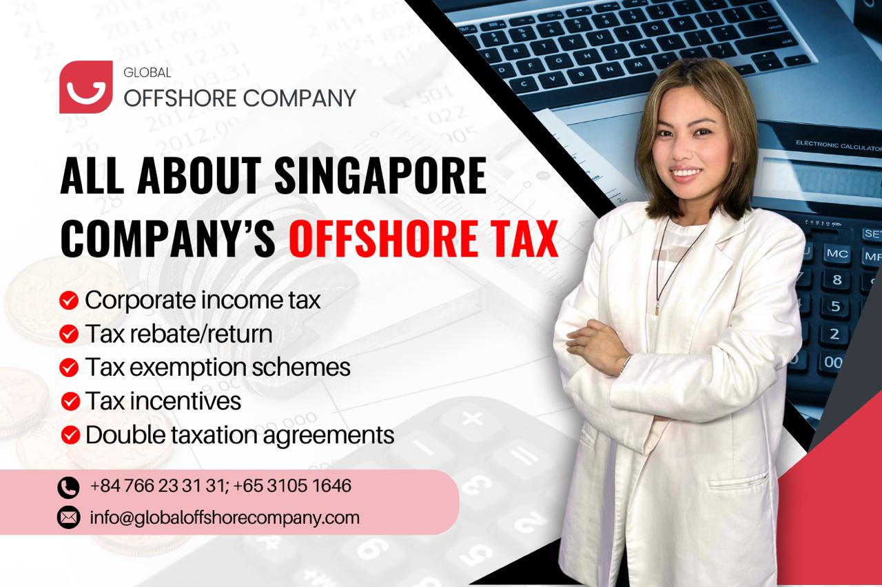 All About Singapore Company's Offshore Tax